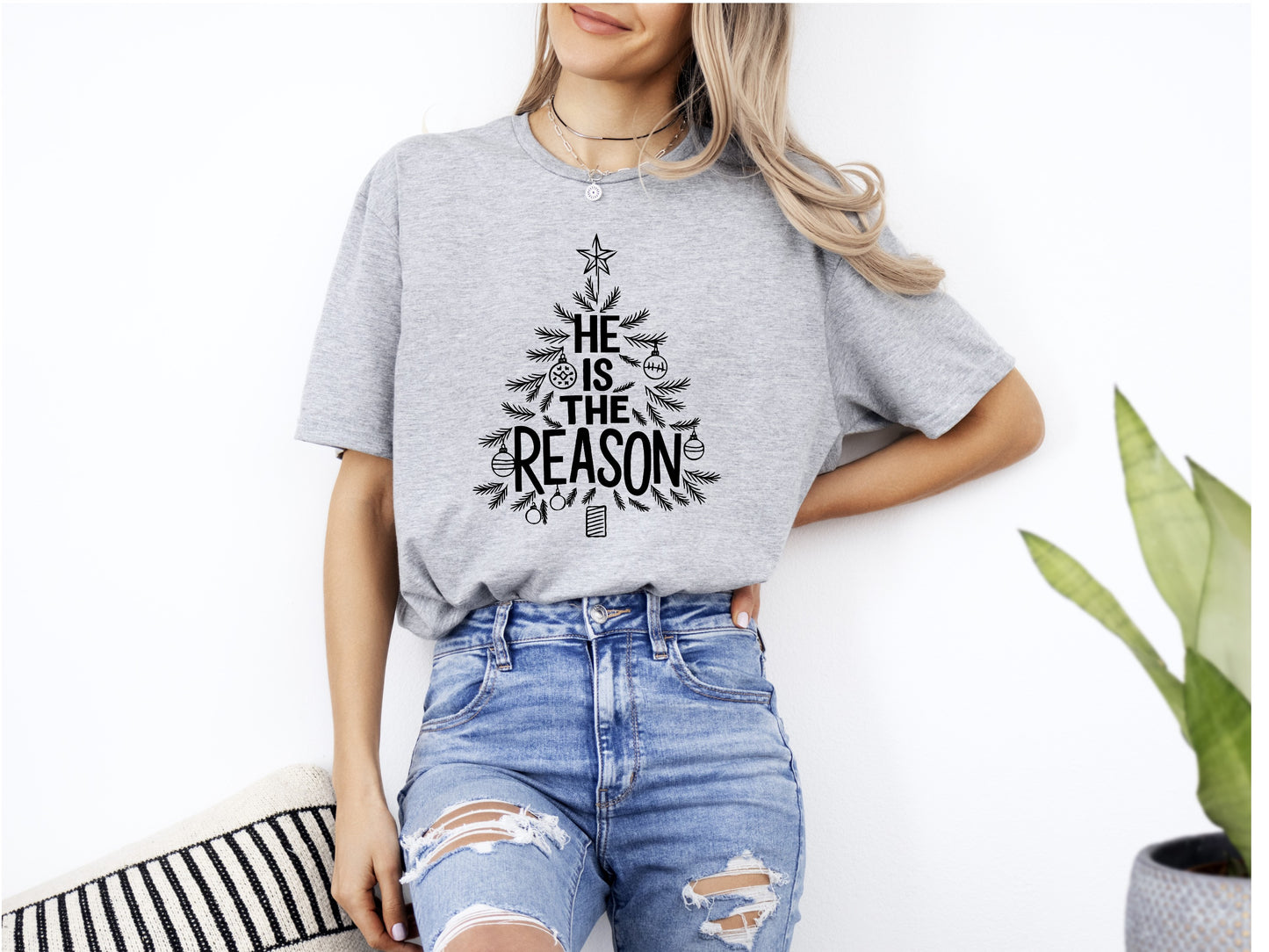 HE Is the Reason T-Shirt